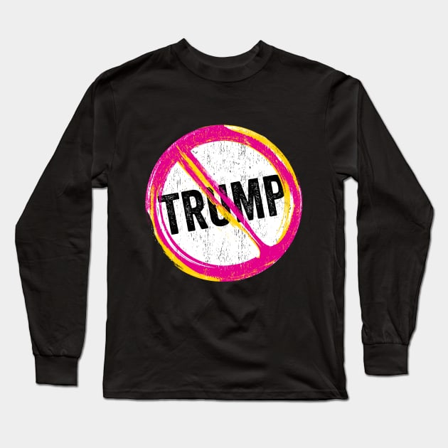 Anti Trump Never Trump Long Sleeve T-Shirt by kippygo